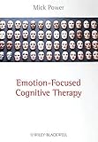 Emotion focused cognitive therapy