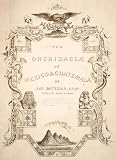 The Orchids of Mexico and Guatemala