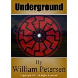 Underground ~ William Petersen