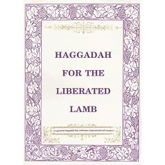 Haggadah for the Liberated Lamb