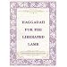 Haggadah for the Liberated Lamb