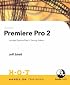 Adobe Premiere Pro 2 Hands-On Training