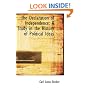 The Declaration of Independence: A Study in the History of Political Ideas (Bibliobazaar Reproduction)