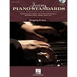 Jazzy Piano Standards: Stylish Arrangements of 15 Classic Songs [Paperback]