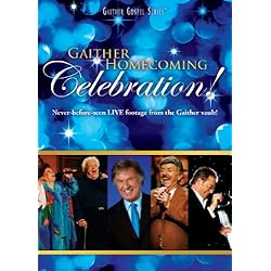 Gaither Homecoming Celebration!