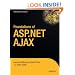 Foundations of ASP.NET AJAX (Expert's Voice in .NET)