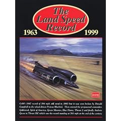The Land Speed Record, 1963-1999 (Brooklands Books Road Test Series)
