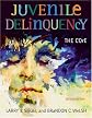Juvenile Delinquency: Theory, Practice, and Law (with CD-ROM and InfoTrac)