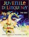 Juvenile Delinquency: The Core (with CD-ROM and InfoTrac&reg;)