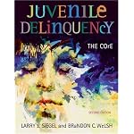 Juvenile Delinquency: The Core (with CD-ROM and InfoTrac) book cover