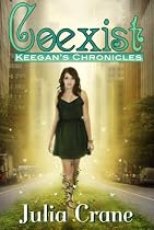 Click to Download Free Kindle Book -> Coexist (Keegan's Chronicles #1)