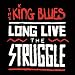Long Live The Struggle