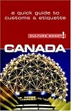 ISBN: 185733454X - Canada - Culture Smart!: a quick guide to customs and etiquette (Culture Smart!)