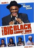 The Big Black Comedy Show, Vol. 3: Live From Chicago!