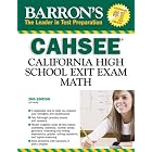 Barron's CAHSEE--Math: California High School Exit Exam (Barron's How to Prepare for the... by  Jeff Hruby