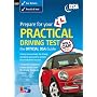 Prepare for your Practical Driving Test: The Official DSA guide