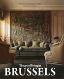 The art of living in Brussels