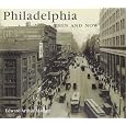 Philadelphia Then and Now (Compact) (Then & Now Thunder Bay)