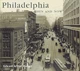 Philadelphia Then and Now (Compact) (Then & Now Thunder Bay)