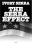 The Serra Effect (36 Chambers)