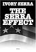 Books : Ivory Serra: The Serra Effect (36 Chambers)