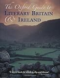 The Oxford guide to literary Britain & Ireland