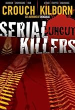 Serial Killers Uncut