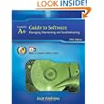 A+ Guide to Software: Managing, Maintaining, and Troubleshooting