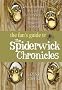 The Fan's Guide to The Spiderwick Chronicles: Unauthorized Fun with Fairies, Ogres, Brownies, Boggarts, and More