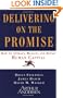 Delivering on the Promise: How to Attract, Manage and Retain Human Capital