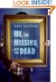 Me, the Missing, and the Dead