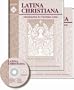 Latina Christiana II Set