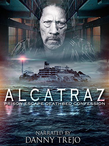 Alcatraz Prison Escape: Deathbed Confession