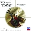 Mendelssohn : Concerto pour violon en mi mineur / Schumann : Concerto pour violon