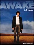 Josh Groban - Awake - Piano/Vocal/Guitar Artist Songbook