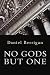 No Gods but One: Deuteronomy
