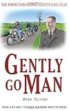 Gently go Man