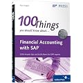 100 Things You Should Know About Financial Accounting with SAP
