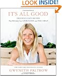 It's All Good: Delicious, Easy Recipe...