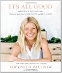 It's All Good: Delicious, Easy Recipe...