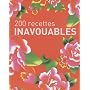 200 recettes inavouables : Coffret en 2 volumes