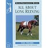All About Long Reining (Allen Photographic Guides)