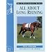 All About Long Reining (Allen Photographic Guides)