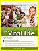 Essential Food and Fitness For A Vital Life