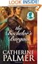 The Bachelor's Bargain (Miss Pickworth Series #2) (Miss Pickwick)