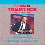 Best Of Tommy Roe, The: Yesterday, Today & Tomorrow