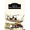 Around Great Moose Lake, (ME) (Paperback)