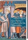 Zoom Produkt-Bild: Geschichte Frankreichs im Mittelalter