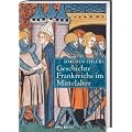 Geschichte Frankreichs im Mittelalter