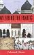 My Friend the Fanatic: Travels with a Radical Islamist